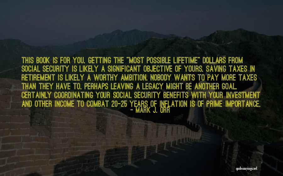 Leaving Your Mark Quotes By Mark J. Orr Leaving Your Mark Quotes By Mark J. Orr