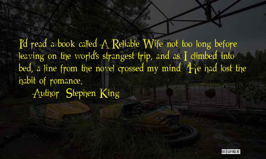 Leaving Your Wife Quotes By Stephen King