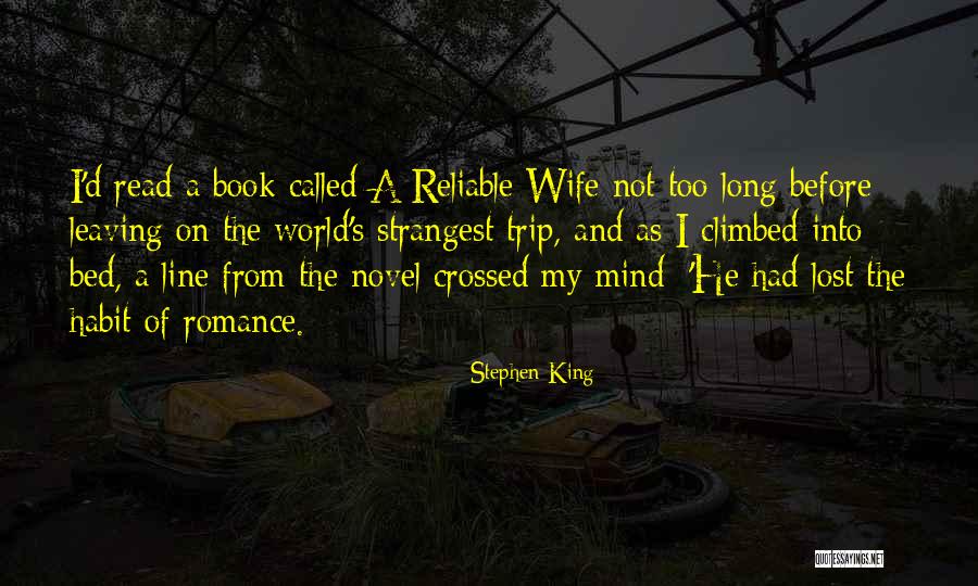 Leaving Your Wife Quotes By Stephen King