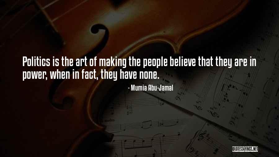 Leavingstone Quotes By Mumia Abu-Jamal Leavingstone Quotes By Mumia Abu-Jamal