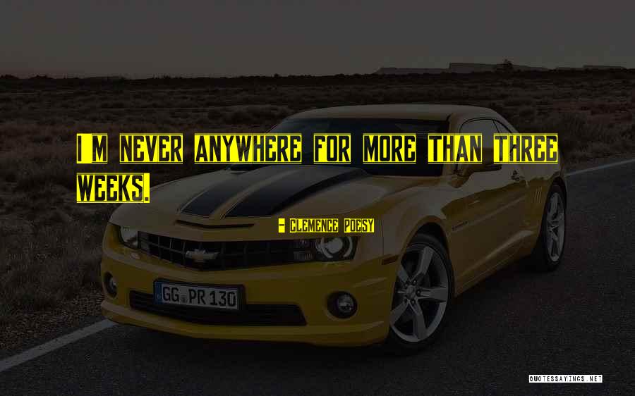 Leavy Brothers Quotes By Clemence Poesy Leavy Brothers Quotes By Clemence Poesy