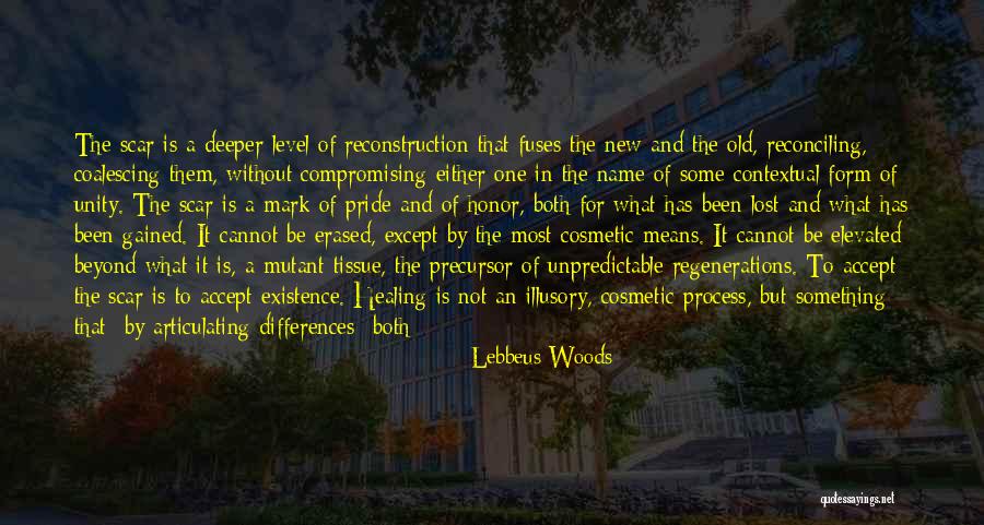 Lebbeus Quotes By Lebbeus Woods Lebbeus Quotes By Lebbeus Woods