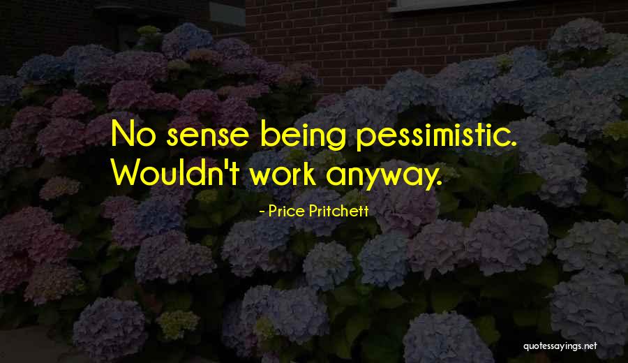 Lebbon Il Quotes By Price Pritchett Lebbon Il Quotes By Price Pritchett