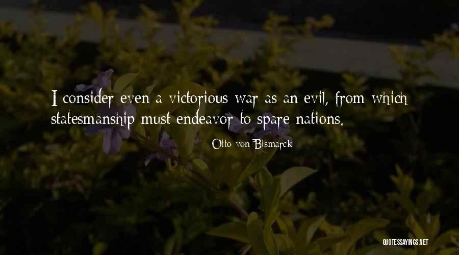 Lebdeh Quotes By Otto Von Bismarck Lebdeh Quotes By Otto Von Bismarck