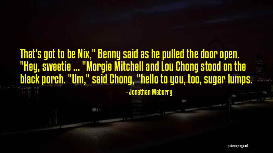 Lebedevs Quotes By Jonathan Maberry Lebedevs Quotes By Jonathan Maberry