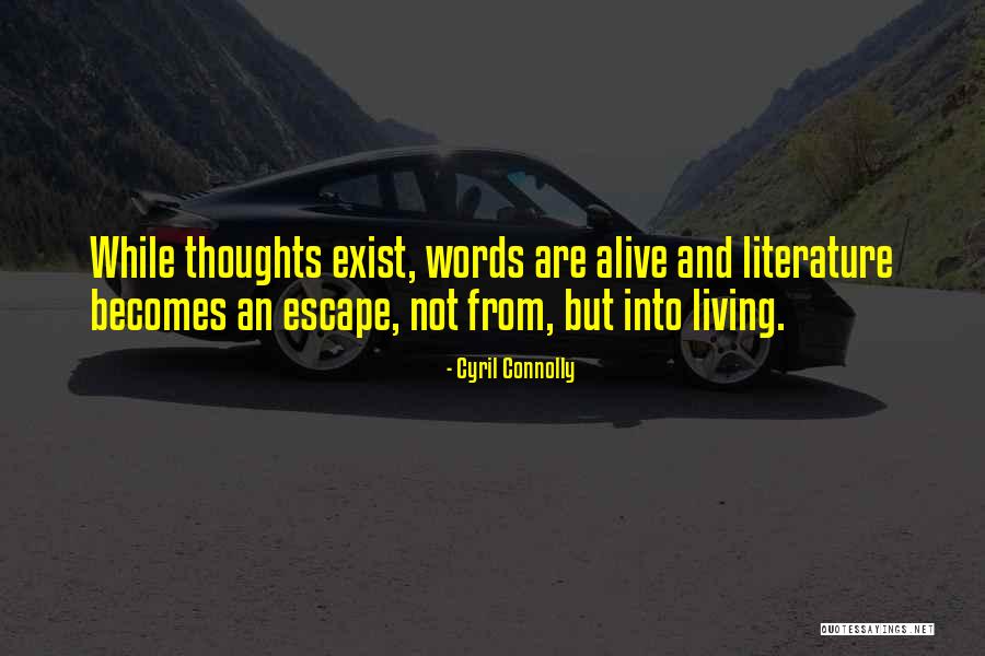 Lebedinsky Gok Quotes By Cyril Connolly Lebedinsky Gok Quotes By Cyril Connolly