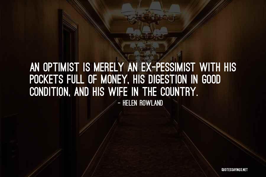 Lebel Quotes By Helen Rowland Lebel Quotes By Helen Rowland