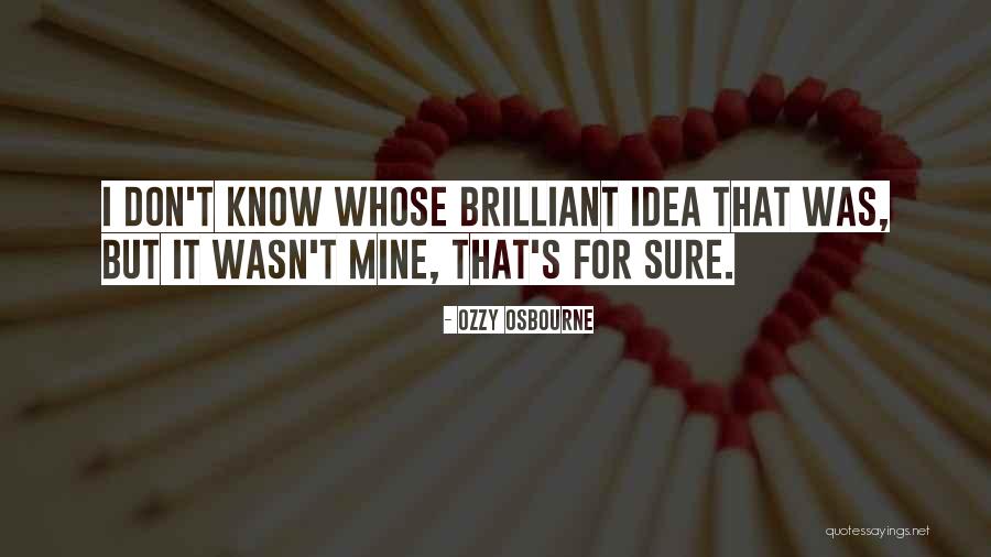 Lebel Quotes By Ozzy Osbourne Lebel Quotes By Ozzy Osbourne