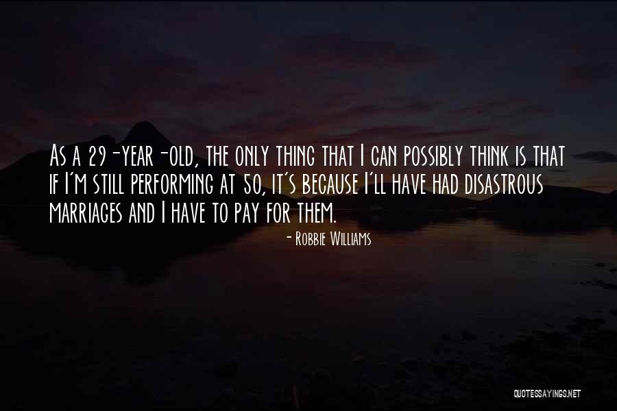 Lebendiges Wasser Quotes By Robbie Williams Lebendiges Wasser Quotes By Robbie Williams