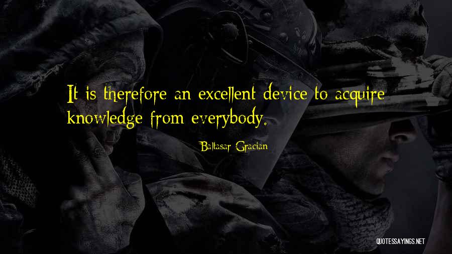Lebenswelt Phenomenology Quotes By Baltasar Gracian Lebenswelt Phenomenology Quotes By Baltasar Gracian