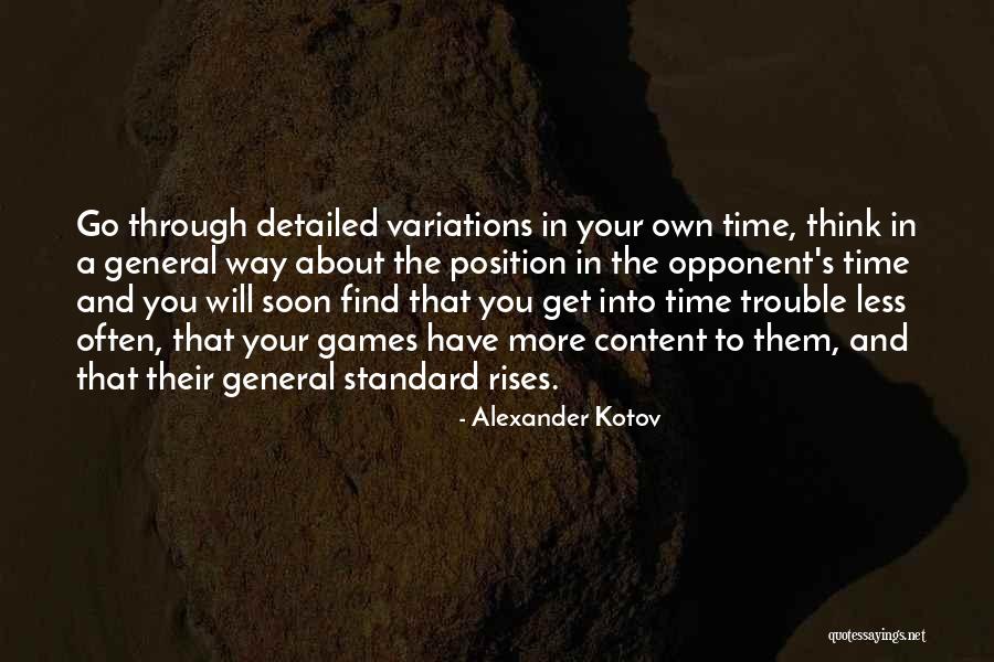 Lebesgue Stieltjes Quotes By Alexander Kotov Lebesgue Stieltjes Quotes By Alexander Kotov