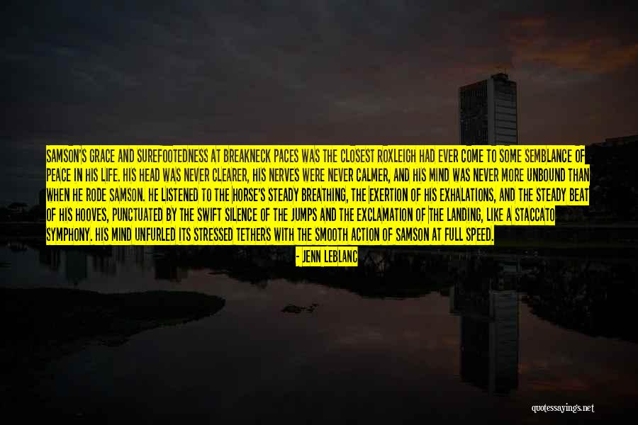 Leblanc Quotes By Jenn LeBlanc Leblanc Quotes By Jenn LeBlanc
