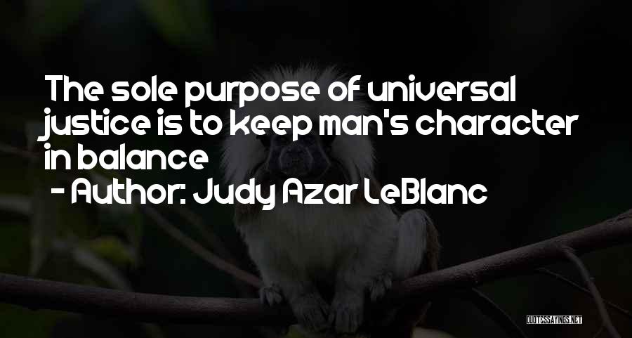 Leblanc Quotes By Judy Azar LeBlanc