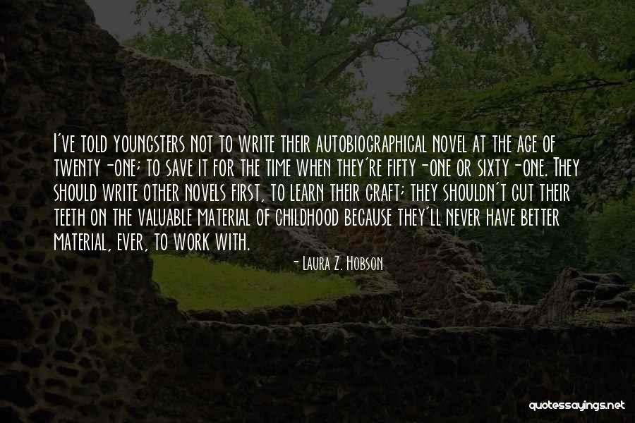 Leblang Suzanne Quotes By Laura Z. Hobson