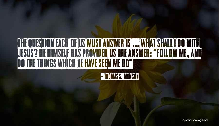 Leblang Suzanne Quotes By Thomas S. Monson
