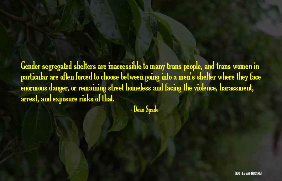 Leboeuf Trash Quotes By Dean Spade Leboeuf Trash Quotes By Dean Spade