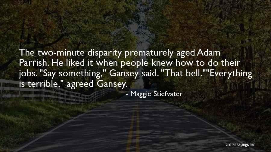Leboeuf Trash Quotes By Maggie Stiefvater Leboeuf Trash Quotes By Maggie Stiefvater