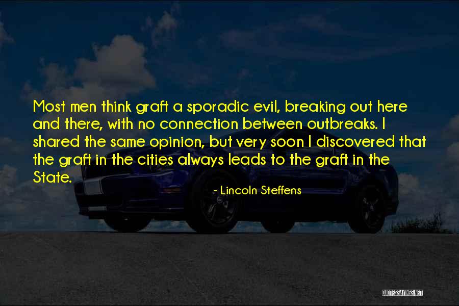 Lebogang Brenda Quotes By Lincoln Steffens Lebogang Brenda Quotes By Lincoln Steffens