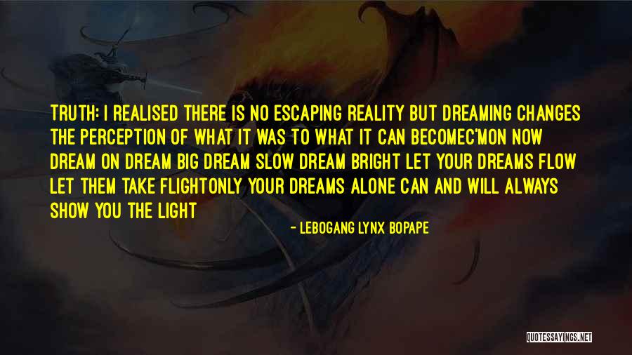 Lebogang Lynx Bopape Quotes 1055151