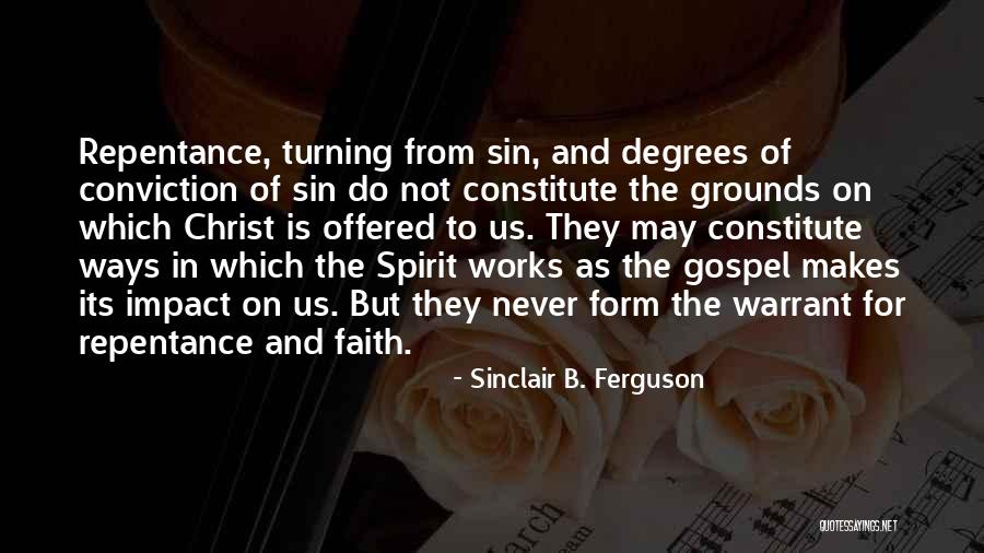 Lebondebet Quotes By Sinclair B. Ferguson Lebondebet Quotes By Sinclair B. Ferguson