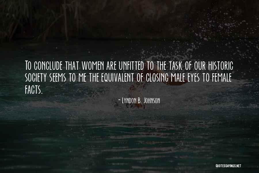 Lebovics Edward Quotes By Lyndon B. Johnson Lebovics Edward Quotes By Lyndon B. Johnson