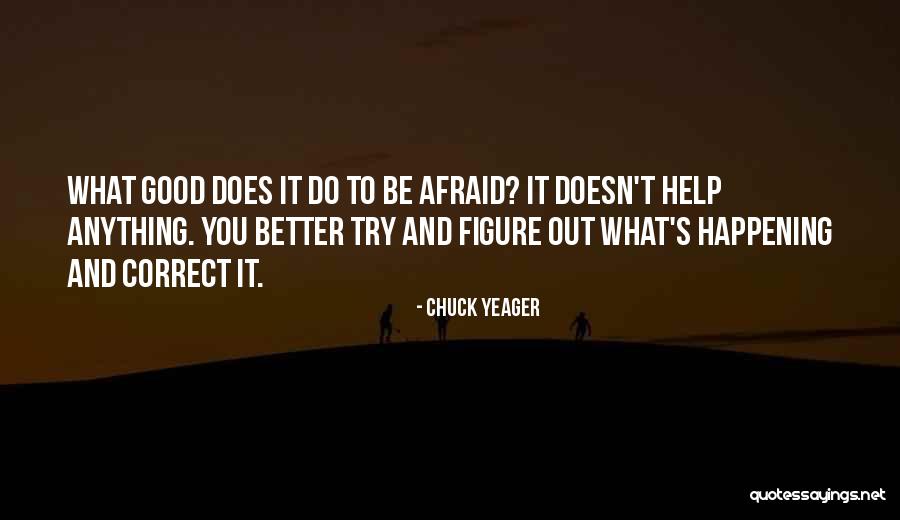 Lebowskis Neighborhood Quotes By Chuck Yeager Lebowskis Neighborhood Quotes By Chuck Yeager