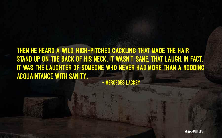 Lebrac531 Quotes By Mercedes Lackey Lebrac531 Quotes By Mercedes Lackey