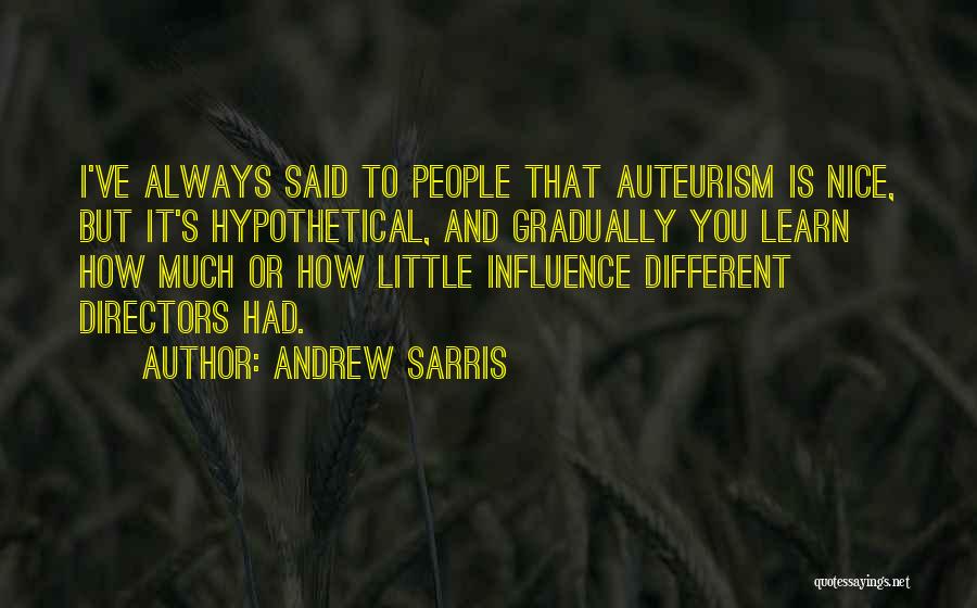 Lebrache Quotes By Andrew Sarris