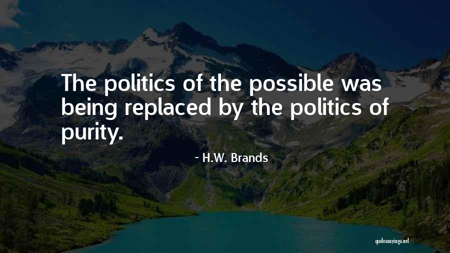 Lebrecht Music And Arts Quotes By H.W. Brands Lebrecht Music And Arts Quotes By H.W. Brands