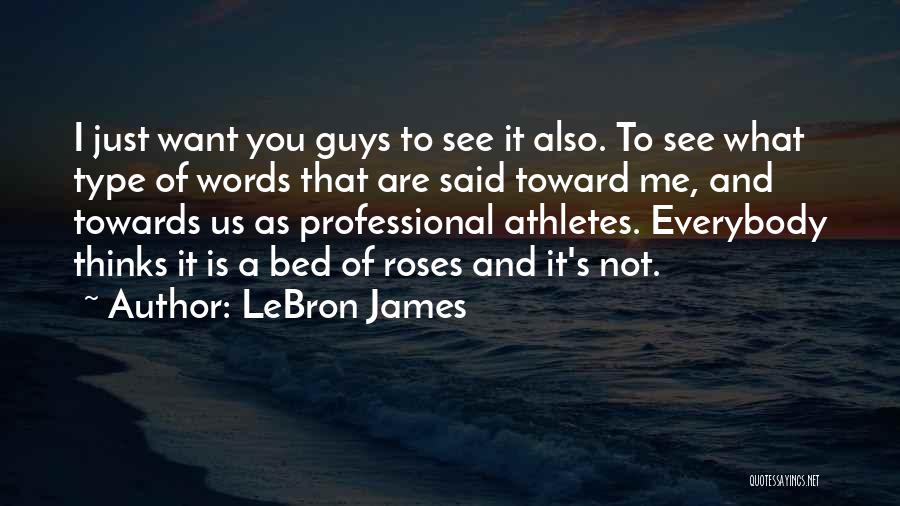 LeBron James Quotes 1092881