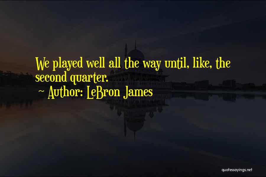 LeBron James Quotes 120836