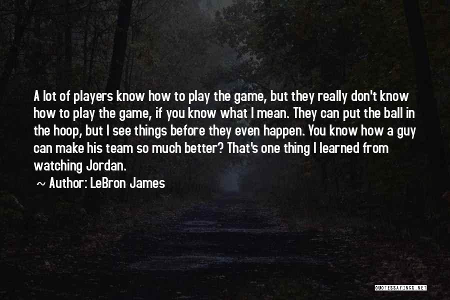 LeBron James Quotes 157081