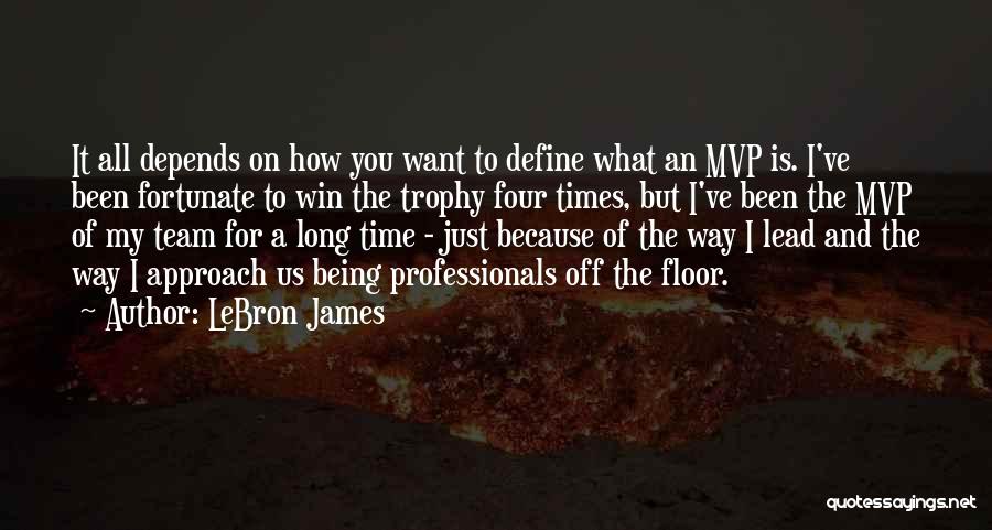 LeBron James Quotes 2230077