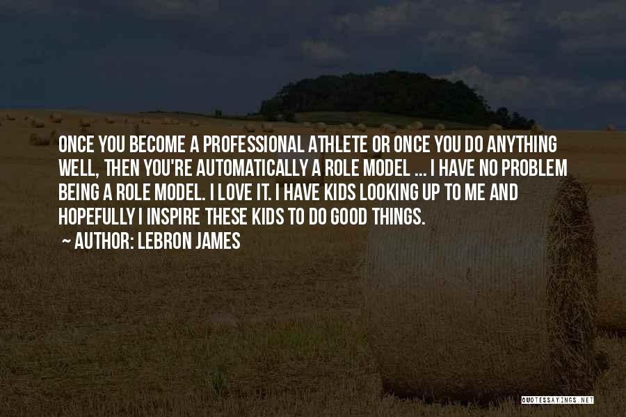 LeBron James Quotes 292917