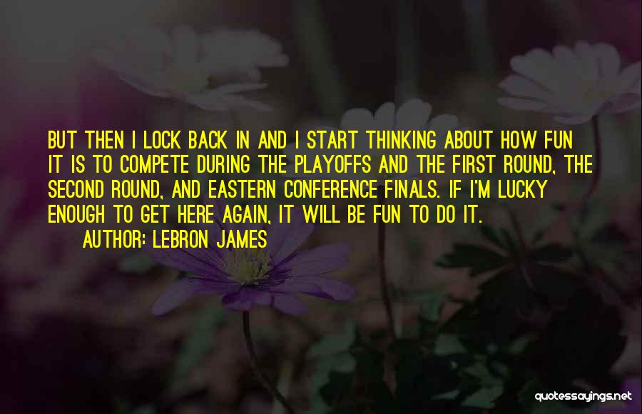 LeBron James Quotes 433476