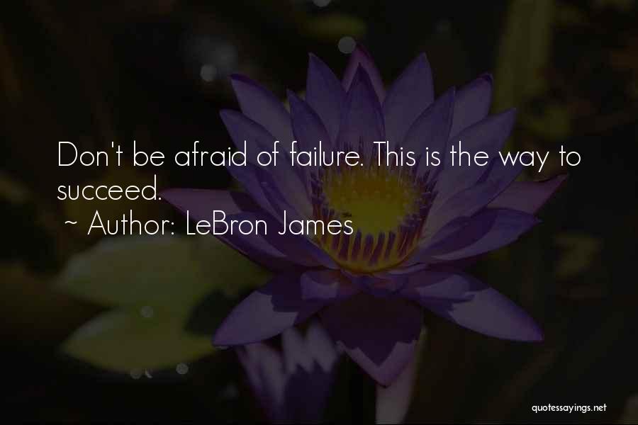 LeBron James Quotes 559481