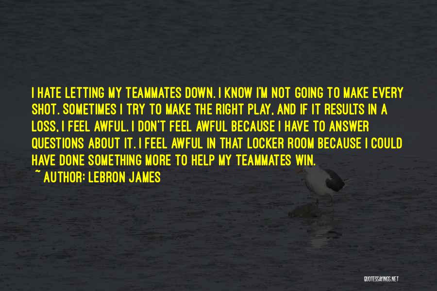 LeBron James Quotes 667324