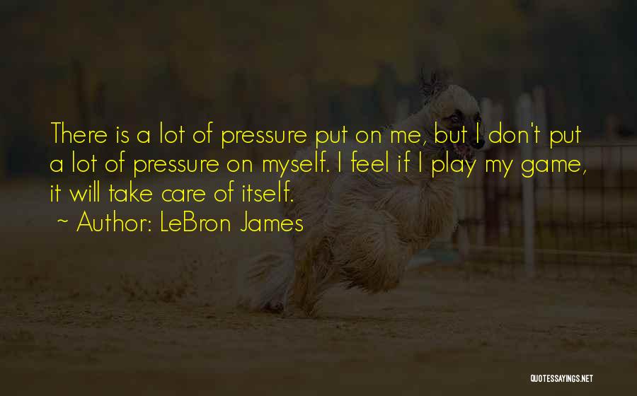 LeBron James Quotes 762238