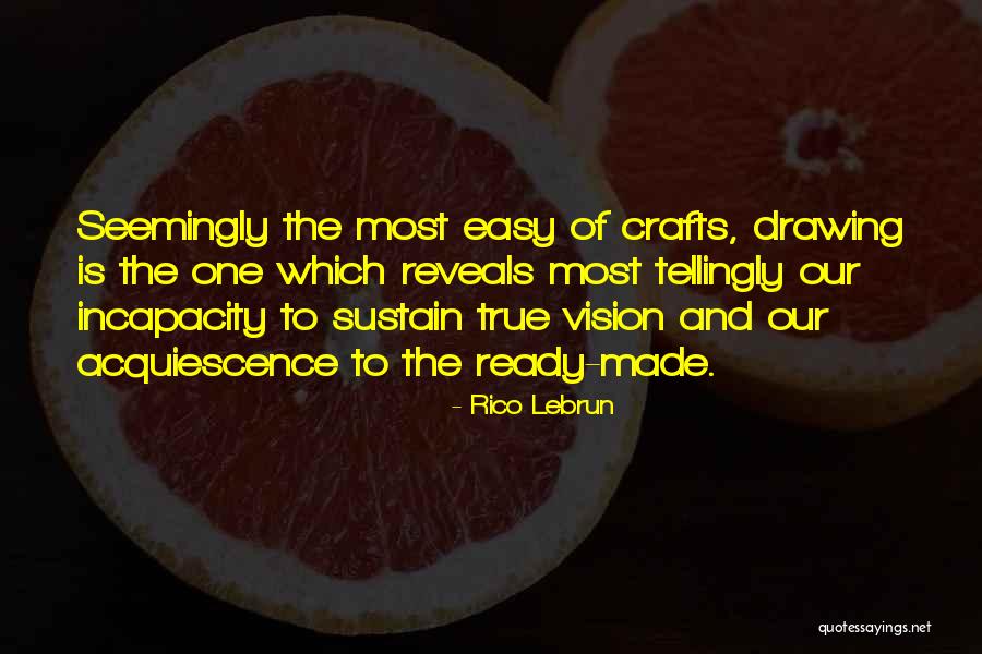 Lebrun Quotes By Rico Lebrun Lebrun Quotes By Rico Lebrun