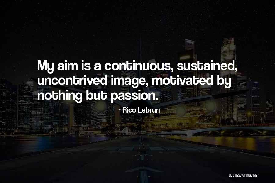 Lebrun Quotes By Rico Lebrun Lebrun Quotes By Rico Lebrun