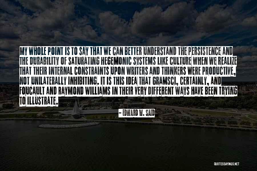 Lecante Lyon Quotes By Edward W. Said Lecante Lyon Quotes By Edward W. Said