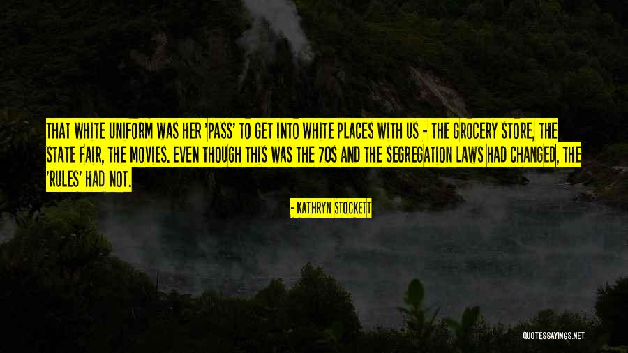 Lecasefranche Quotes By Kathryn Stockett Lecasefranche Quotes By Kathryn Stockett