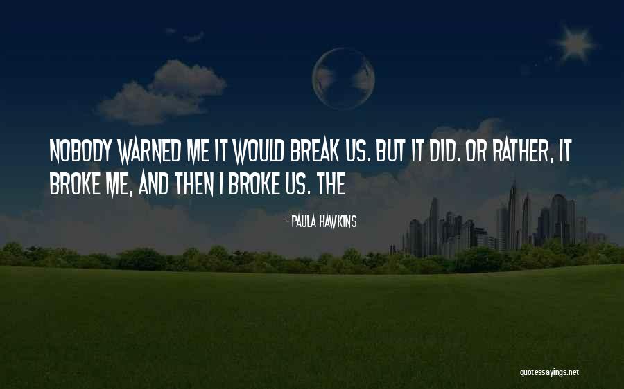 Lecavalier Flyers Quotes By Paula Hawkins Lecavalier Flyers Quotes By Paula Hawkins