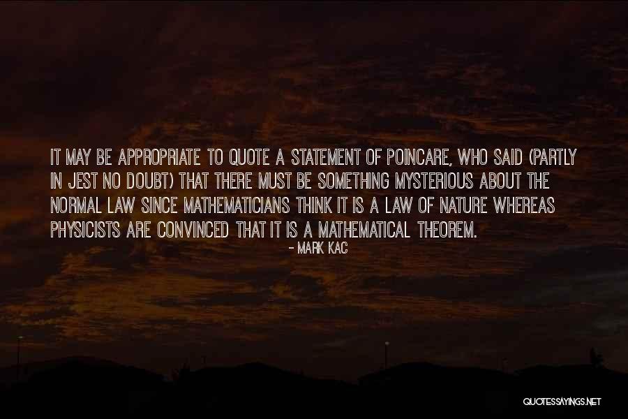 Leccare Le Quotes By Mark Kac Leccare Le Quotes By Mark Kac