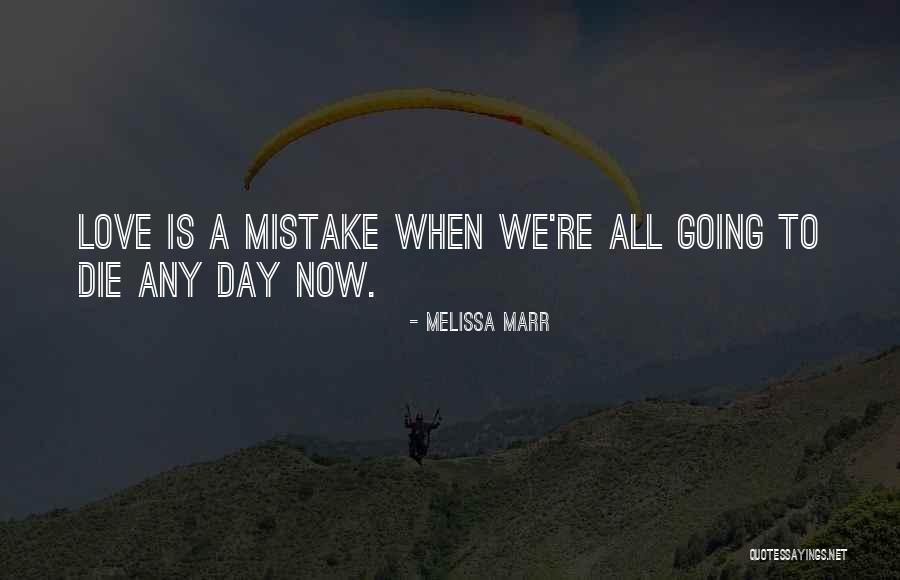 Leccesette Quotes By Melissa Marr Leccesette Quotes By Melissa Marr