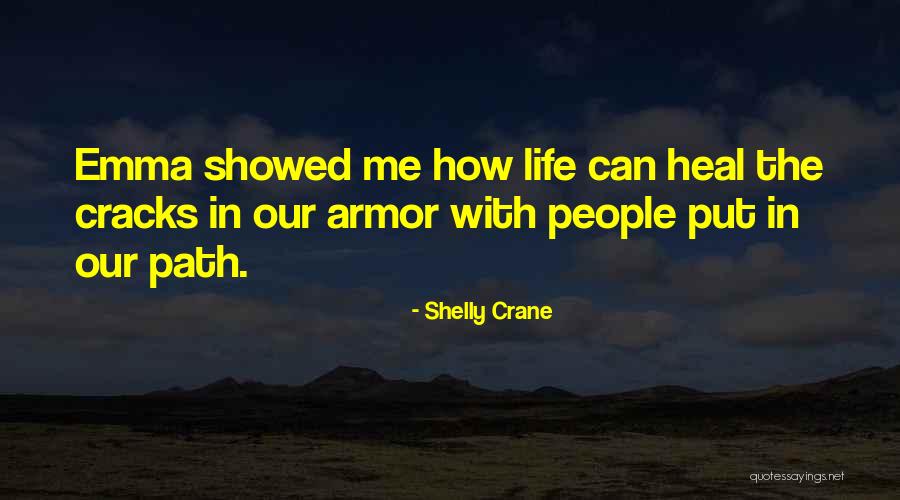 Lecciones Quotes By Shelly Crane Lecciones Quotes By Shelly Crane