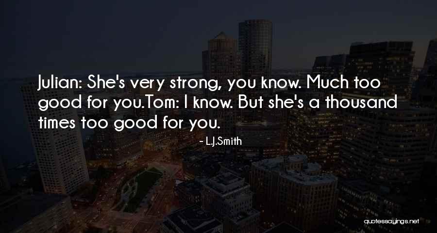 Lecek Yerler Quotes By L.J.Smith Lecek Yerler Quotes By L.J.Smith
