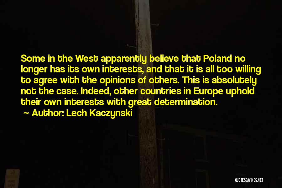 Lech Kaczynski Quotes 1176333