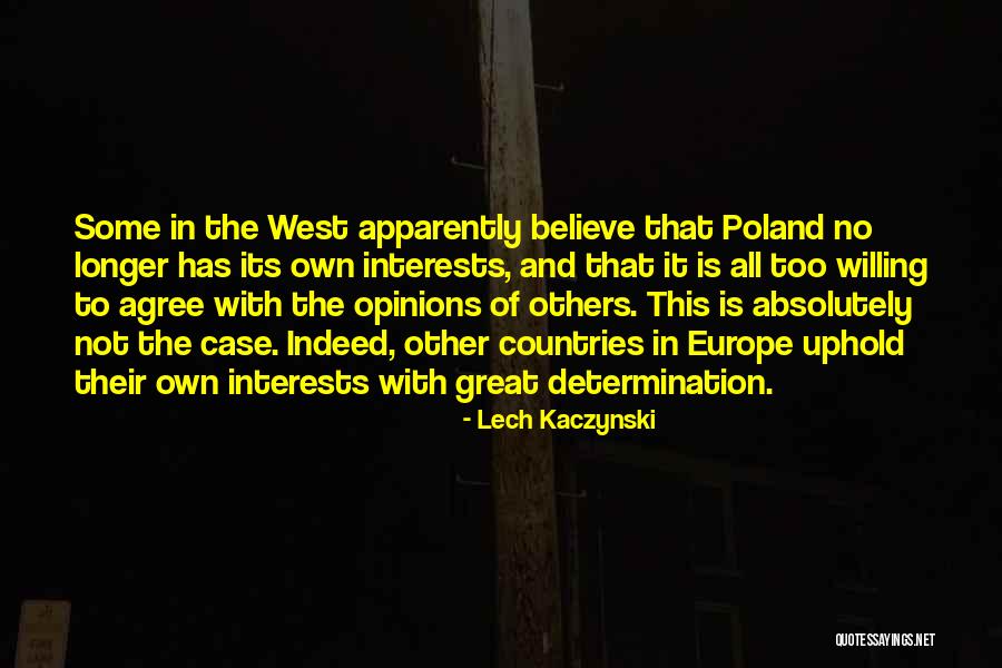 Lech Kaczynski Quotes 1176333