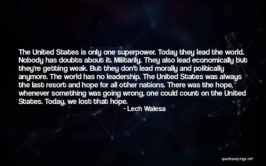 Lech Walesa Quotes 1760859 Lech Walesa Quotes 1760859